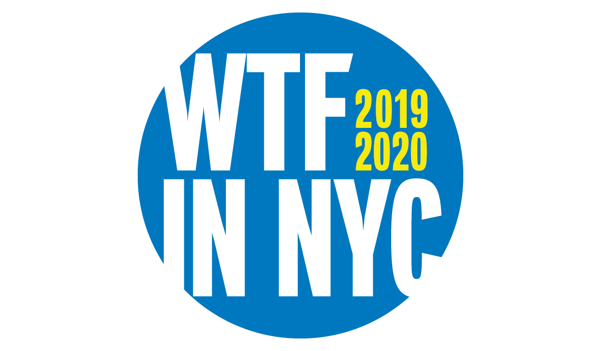 WTF in NYC 2019 2020